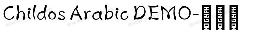 Childos Arabic DEMO字体转换